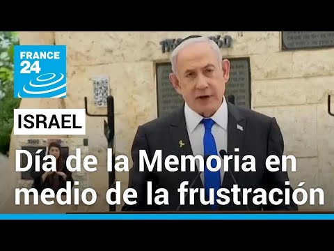 Día de la Memoria en Israel en medio de frustración y abucheos a Benjamin Netanyahu • FRANCE 24