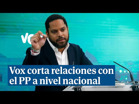 Vox corta relaciones con el PP a nivel nacional, pero no regional: No quieren trabajar de la mano