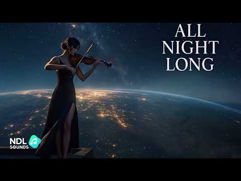 🔥 All Night Long  – Progressive House Anthem [NDL Sounds Release]