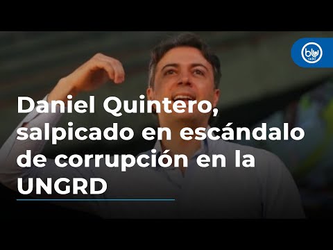Daniel Quintero, salpicado en escándalo de corrupción en la UNGRD