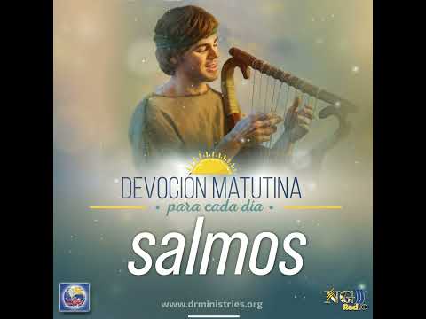 Episode 445: 10 de Octubre de 2024 - Devoción Vespertina - ¨Salmos¨