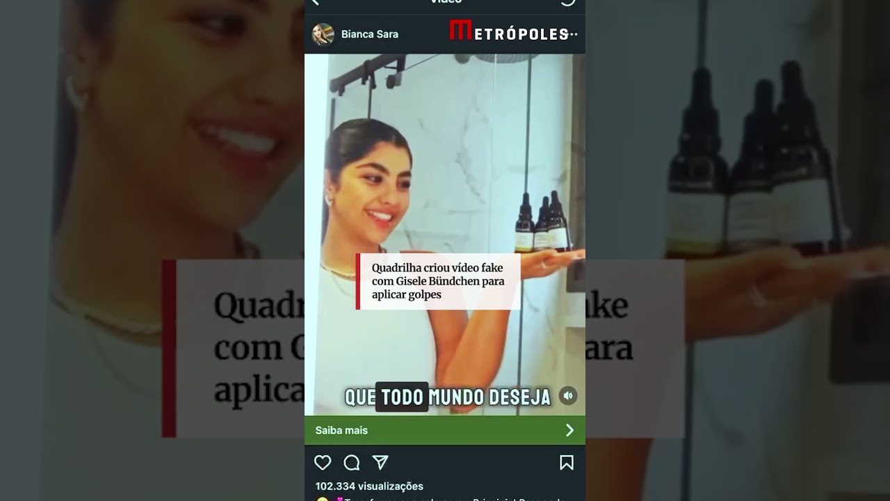 Quadrilha criou vídeo fake com Gisele Bündchen para aplicar golpes