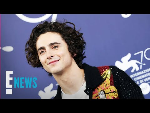 Timothee Chalamet Shares Why It's 