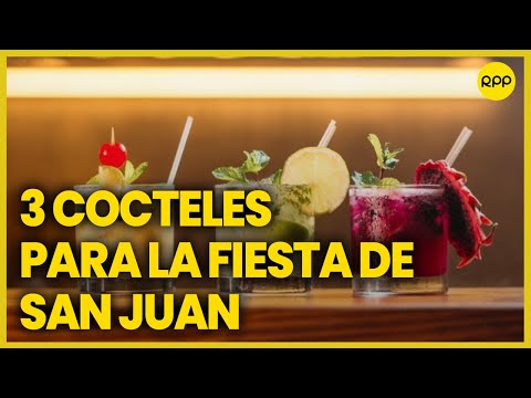 La fiesta de San Juan: 3 cocteles amazónicos para festejar