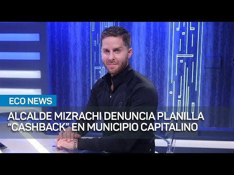 Alcalde Mayer Mizrachi se encuentra en Municipio de Panamá con planilla “cashback” | #EcoNews