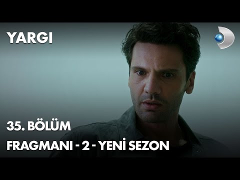 Yargı 35. Bölüm Fragmanı - 2 - YENİ SEZON