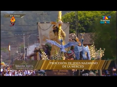 #EnVivoSALIDA Jesús DE LA MERCED Templo LA MERCED Antigua Guatemala Domingo de Ramos 2024 Tv Azteca