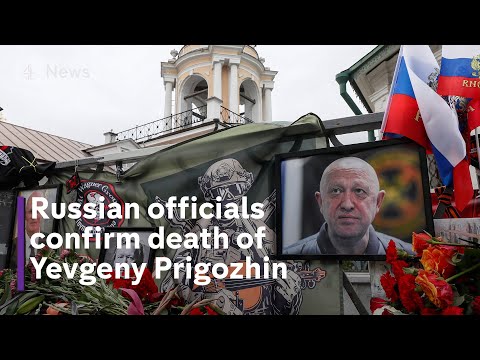 Forensic testing by Russian officials confirm Prigozhin’s death