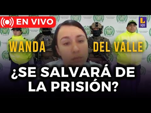 Wanda del Valle EN VIVO: Apelación de prisión preventiva por conspiración de sicariato (2/2)