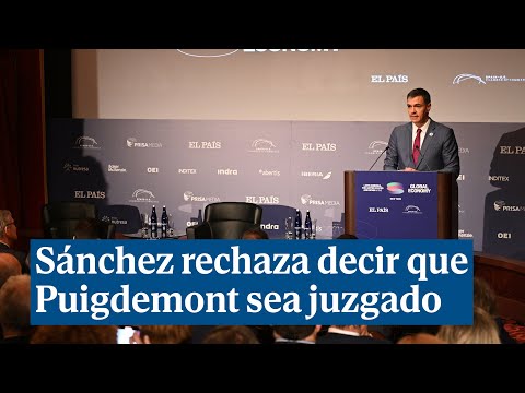 Pedro Sánchez rechaza decir que Puigdemont debe ser juzgado