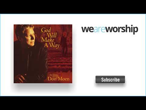 Don Moen - Shout to the Lord