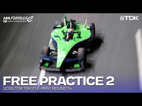 Free Practice 2 | 2026 TDK Tokyo E-Prix Round 14 | Formula E
