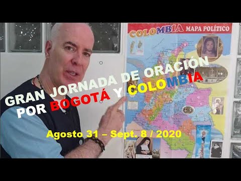JORNADA DE ORACIÓN POR BOGOTÁ y por Colombia !!!