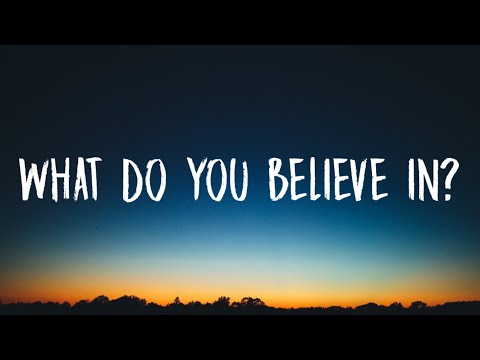 Rag'n'Bone Man - What Do You Believe In? (Lyrics)