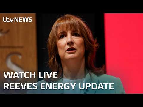 Watch LIVE as Rachel Reeves updates on energy prices