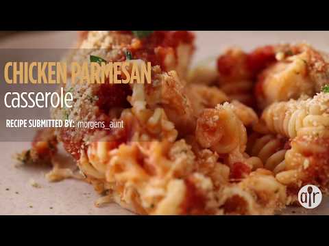 How to Make Chicken Parmesan Casserole | Dinner Recipes | Allrecipes.com
