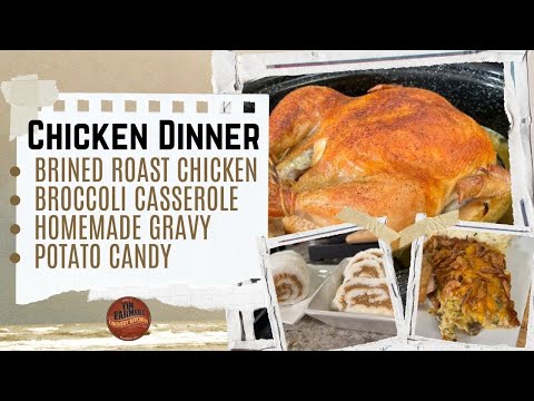 Old-School Comfort, New-School Know-How (#1348) Roasted Chicken, Broccoli Casserole & Potato Candy