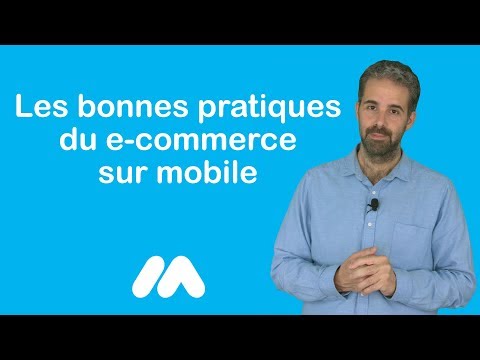 Tuto e-commerce - Les bonnes pratiques du e-commerce sur mobile - Market Academy par G.S