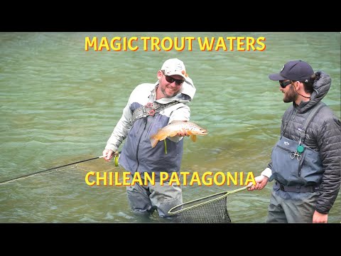 The Magic Trout Waters of Chilean Patagonia