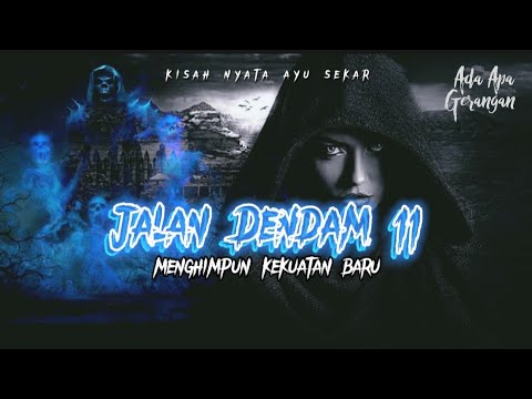 JALAN DENDAM ( 11 ) PERTEMPURAN KEDUA DI LERENG LAWU