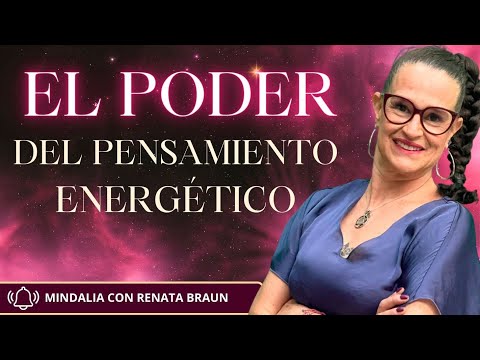 30/04/24 Descubre el PODER del pensamiento energético, junto a Renata Braun