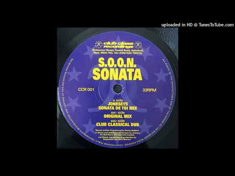 S.O.O.N. - Sonata (Club Classical Dub)