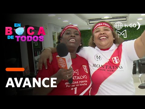 En Boca de Todos: Doña María Flores y las mamitas de la selección  calientan el Perú-Bolivia(AVANCE)