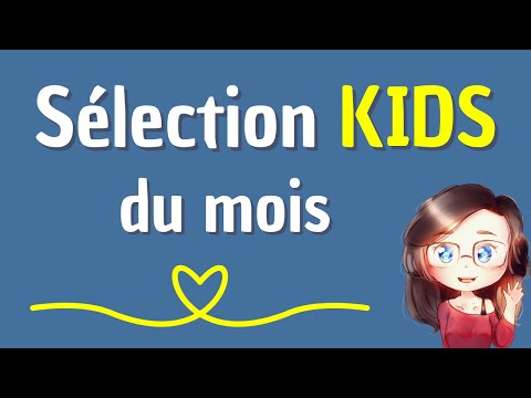 Sélection jeux ENFANTS du mois   - Top jeux