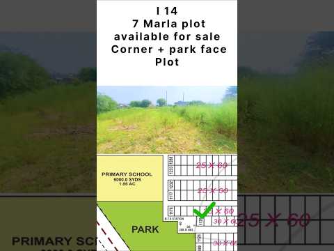 I 14/2 7 Marla corner level + extra land + Park face near to school plot for sale #7marlaplot #isb