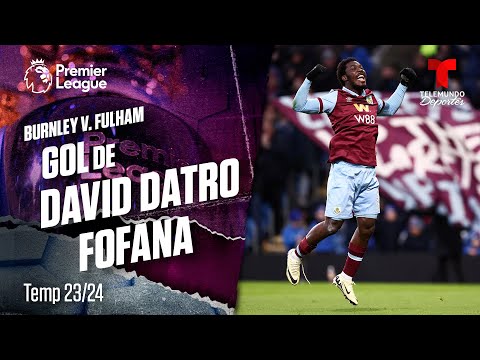Goal David Datro Fofana - Burnley v. Fulham 23-24 | Premier League | Telemundo Deportes
