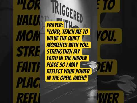 Prayer:“Lord, teach me to value the quiet moments with You.