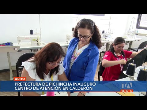 Prefectura de Pichincha inauguró un Centro de Atención en Calderón