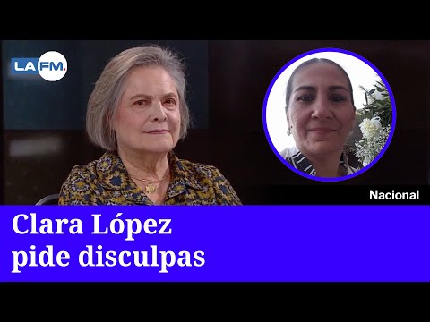 Clara López: La disculpa por referirse a exniñera como “sirvienta”