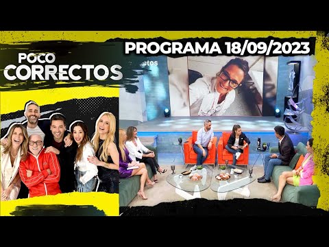 POCO CORRECTOS - Programa 18/09/23 - INVITADA: PAULA PARETO