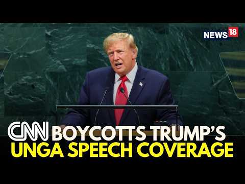 Trump UNGA Speech <strong>LIVE</strong> | <strong>CNN</strong> Boycotts President Trump Coverage Amid White House Media Blockade |N18G