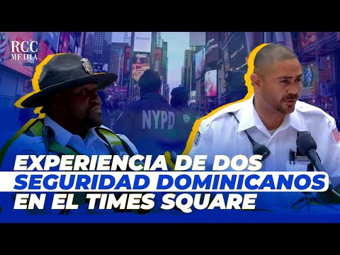 ARIEL CRUZ Y REYNALDO JAMES, SEGURIDAD PÚBLICA DE TIMES SQUARE