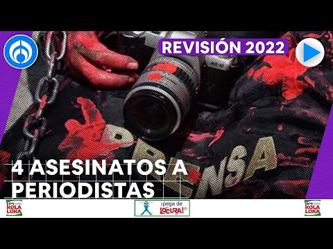 Enero 2022: Asesinaron a 4 periodistas, entre ellas Lourdes Maldonado