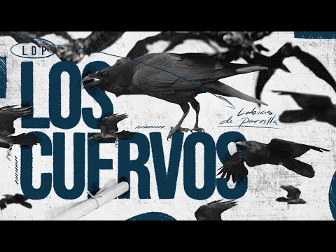 Labias De Parrilla: Los cuervos | 075
