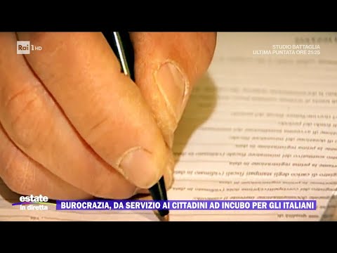 Burocrazia, da servizio ai cittadini ad incubo per gli Italiani - Estate in diretta 24/08/2023
