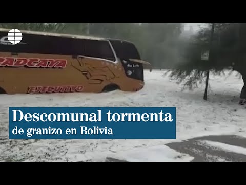 Descomunal tormenta de granizo en Bolivia