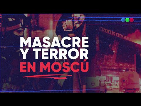 MASACRE y TERROR en MOSCÚ - Telefe Noticias