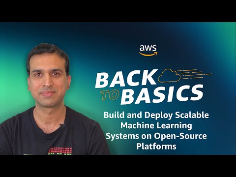 Back to Basics: Build and Deploy Scalable Machine Learning Systems on Open-Source Platforms