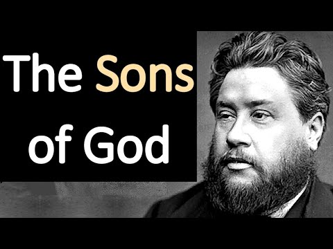 The Sons of God (Romans 8:16 -17) - Charles Spurgeon Audio Sermons
