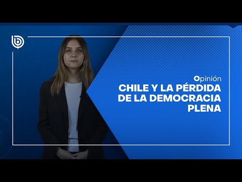 Chile y la pérdida de la Democracia Plena