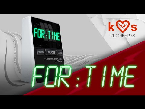 For:Time – a Kilohearts Content Bank by P0gman