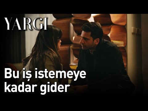 Yargı 18. Bölüm - Bu İş İstemeye Kadar Gider