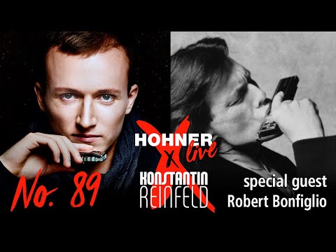 Hohner Live x Konstantin Reinfeld feat. Robert Bonfiglio | No. 89