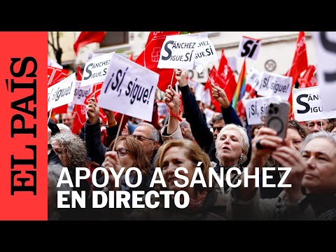 DIRECTO | Miles de personas se han manifestado en Ferraz para apoyar a Pedro Sánchez | EL PAÍS