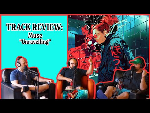 Muse Goes Djent? - "Unravelling" | TRACK REACTION/REVIEW thumbnail
