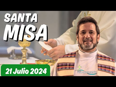 Santa Misa de hoy Domingo Julio 21 de 2024 | Padre Pedro Justo Berrío